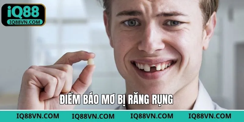 Giải mã ý nghĩa của từng giấc mơ bị răng rụng