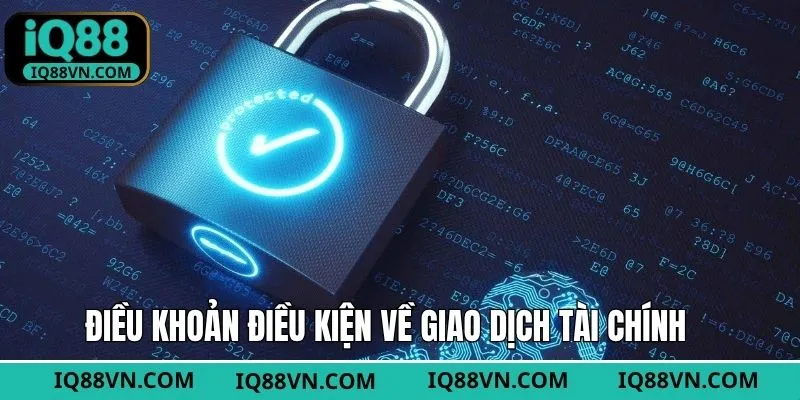 Quy định tại IQ88 về giao dịch tài chính