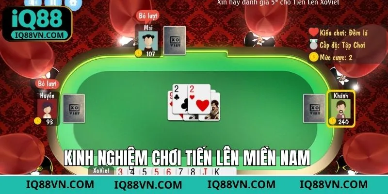 Kinh nghiệm đánh tiến lên bất bại từ chuyên gia