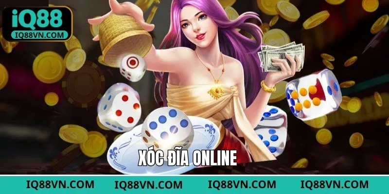 Xóc Đĩa Online - Siêu Phẩm Đổi Thưởng Ăn Khách Trên IQ88