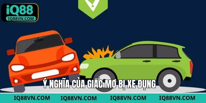 Giải mã giấc mơ bị xe đụng